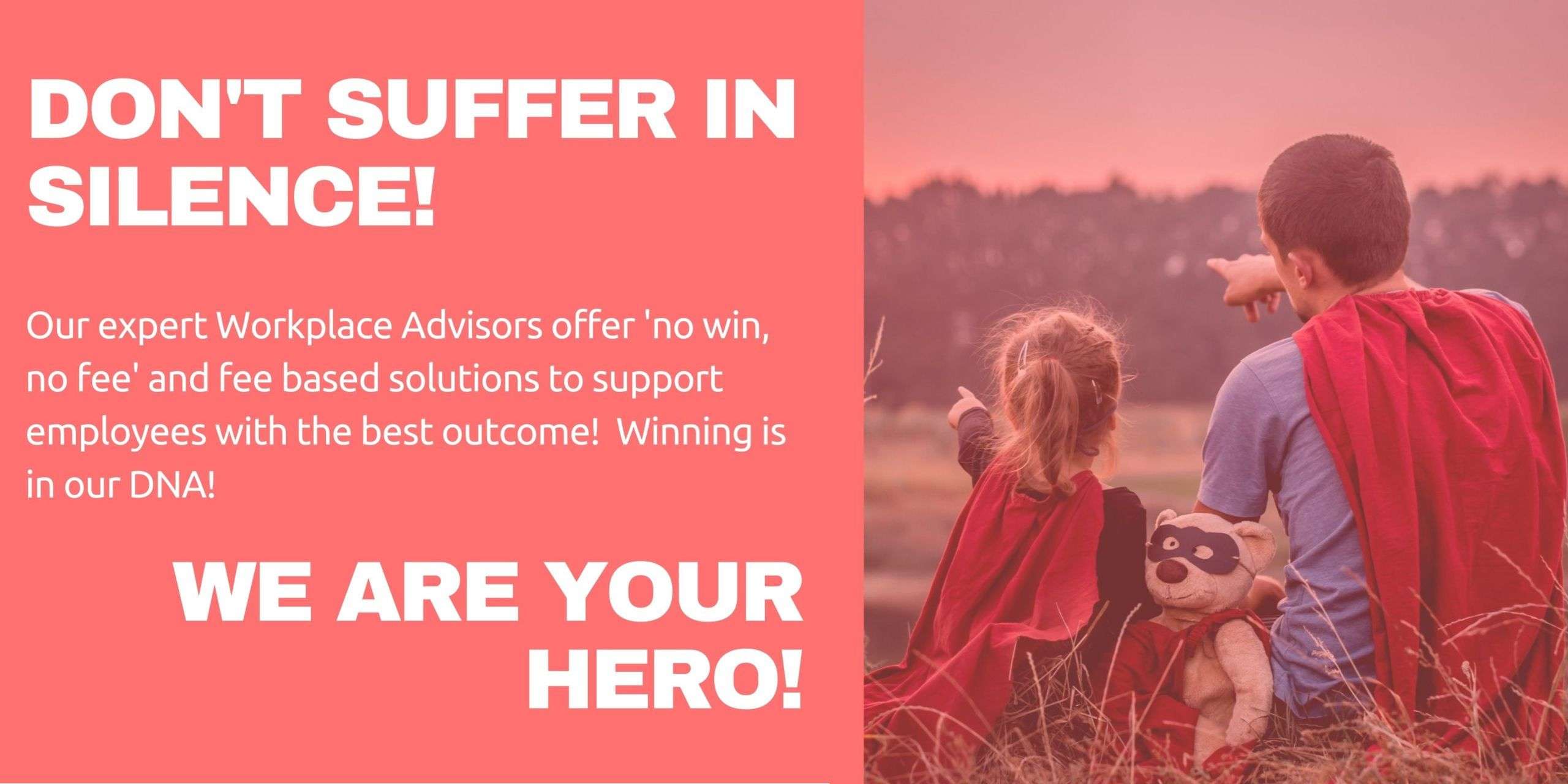 Expert Workplace Advisors offer 'No Win, No Fee'